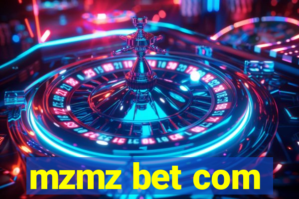 mzmz bet com